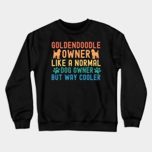 Goldendoodle Owner Crewneck Sweatshirt